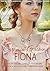 Fiona: The captivating Vict...