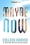 Maybe Now (Maybe, #2)