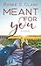 Meant for You (Playing for Keeps #4)