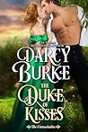 The Duke of Kisses by Darcy Burke