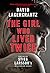 The Girl Who Lived Twice (Millennium, #6)