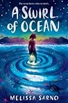 A Swirl of Ocean by Melissa Sarno