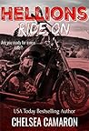 Hellions Ride On by Chelsea Camaron