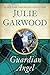 Guardian Angel by Julie Garwood