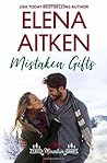 Mistaken Gifts by Elena Aitken