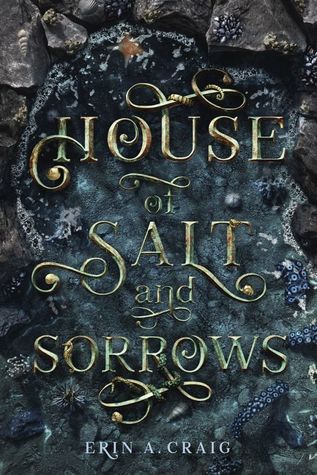 House of Salt and Sorrows by Erin A. Craig