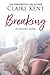 Breaking by Claire Kent