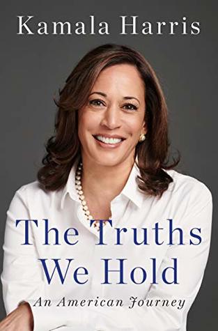 The Truths We Hold by Kamala Harris