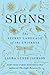 Signs: The Secret Language of the Universe