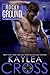 Rocky Ground (Crimson Point #4) by Kaylea Cross