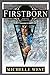 Firstborn (House War #7) by Michelle West