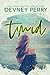 Timid (Lark Cove, #2)