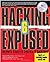 Hacking Exposed: Network Security Secrets & Solutions