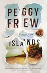 Islands by Peggy Frew