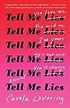 Tell Me Lies by Carola Lovering