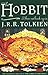 The Hobbit (The Lord of the Rings, #0) by J.R.R. Tolkien