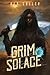 Grim Solace (The Chasing Graves Trilogy, #2)