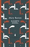 Mary Barton by Elizabeth Gaskell