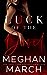 Luck of the Devil (Forge Trilogy, #2) by Meghan March