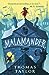 Malamander (The Legends of Eerie-on-Sea, #1)