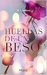 Huellas de un beso by Marcia Aqova