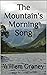 The Mountain's Morning Song