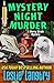 Mystery Night Murder (Merry Wrath Mysteries, #10) by Leslie Langtry