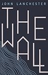 The Wall by John Lanchester