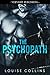 The Psychopath by Louise Collins