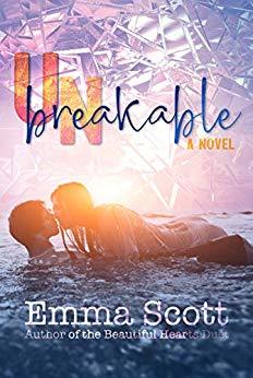 Unbreakable by Emma   Scott