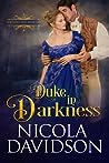 Duke in Darkness by Nicola Davidson