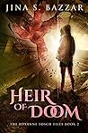 Heir of Doom by Jina S. Bazzar