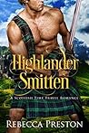 Highlander Smitten by Rebecca Preston