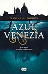 Azul Venezia by Marina G. Torrús