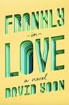 Frankly in Love by David  Yoon