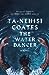 The Water Dancer by Ta-Nehisi Coates