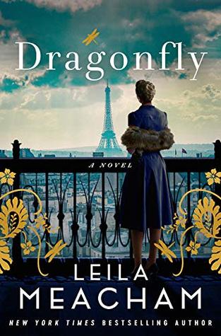 Dragonfly by Leila Meacham