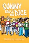 Sunny Rolls the Dice (Sunny #3)