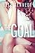 The Goal (Off-Campus, #4)