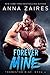 Forever Mine (Tormentor Mine, #4)