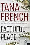 Faithful Place by Tana French