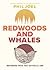 Redwoods and Whales: Becoming Who You Actually Are