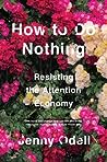 How to Do Nothing by Jenny Odell