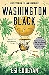 Washington Black by Esi Edugyan