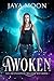 Awoken (The Ascension of Meghan May, #1)