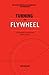 Turning the Flywheel: A Mon...