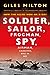 Soldier, Sailor, Frogman, Spy, Airman, Gangster, Kill or Die: How the Allies Won on D-Day