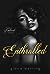 Enthralled (The Enslaved Duet #1)