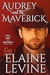 Audrey and the Maverick by Elaine Levine