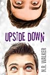 Upside Down by N.R. Walker